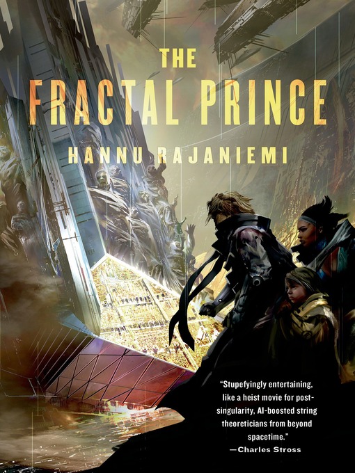 Title details for The Fractal Prince by Hannu Rajaniemi - Available